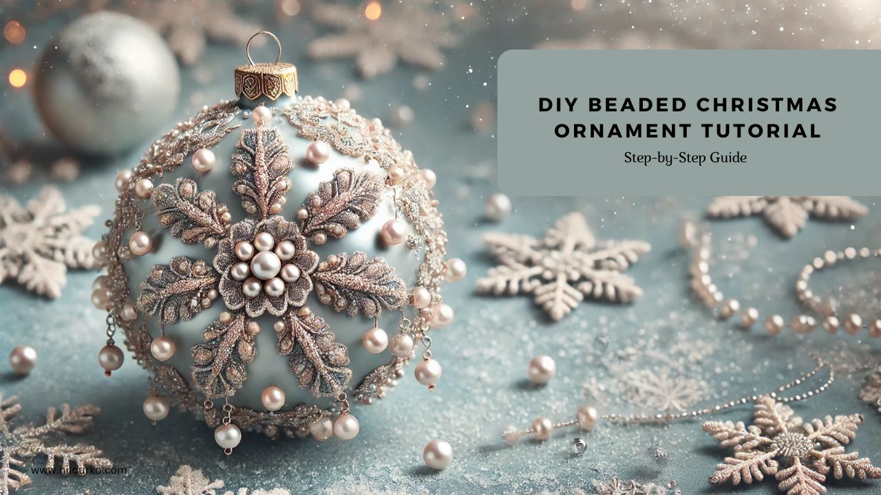 DIY Beaded Christmas Ornament Tutorial